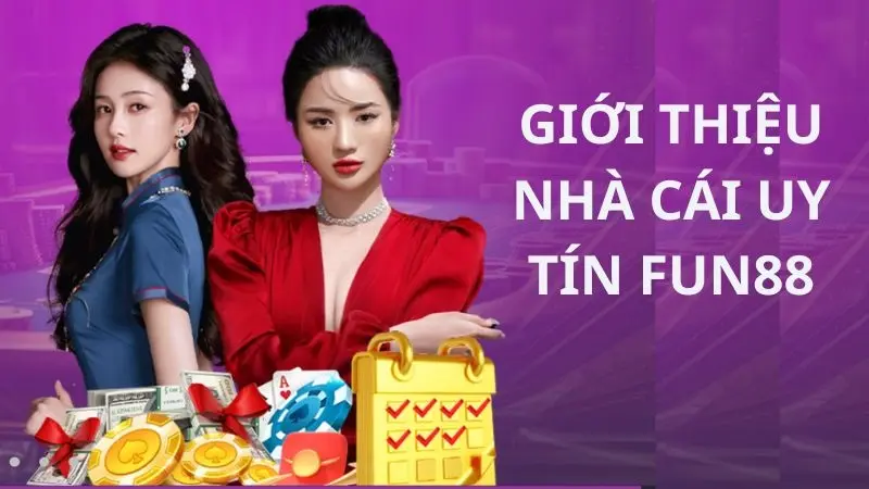 Trải nghiệm nhà cái Fun88: Ổn định, thân thiện dễ tiếp cận