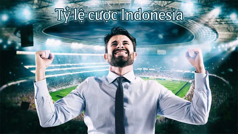 Giải đáp cách tính tỷ lệ cược Indonesia chuẩn xác 100%