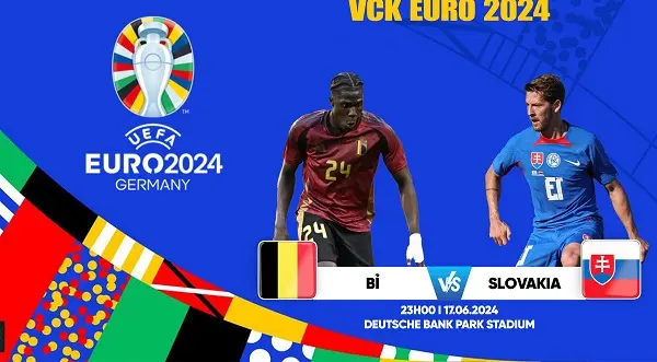 Soi kèo Euro 2024 Bỉ vs Slovakia 23h00 ngày 17/06