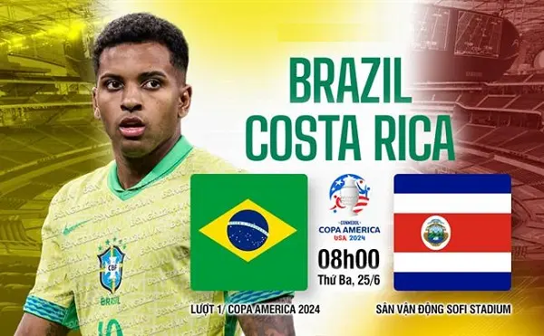 Soi kèo HOT Brazil vs Costa Rica 08h00 ngày 256 – Copa America 2024