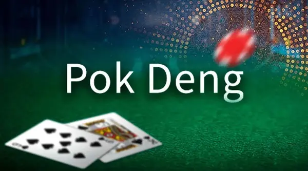 Pok Deng Hướng dẫn cách chơi game bài Pok Deng