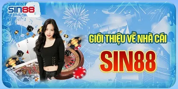 Review nhà cái SIN88 – Bảng xếp hạng nhà cái uy tín 2025